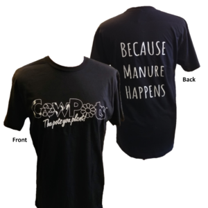 CowPots 'Because Manure' T-Shirt